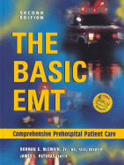 The Basic EMT Comprehensive Prehospital Patient Care - McSwain, Norman E, and Paturas, James L