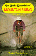 The Basic Essentials of Mountain Biking - Strassman, Michael A.