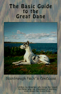 The Basic Guide to the Great Dane