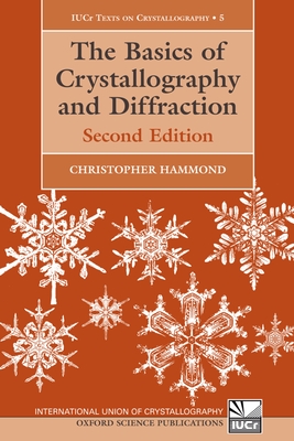 The Basics of Crystallography and Diffraction - Hammond, Christopher