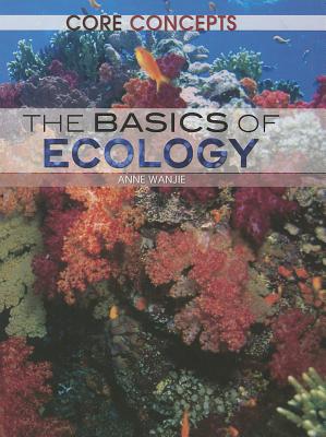 The Basics of Ecology - Wanjie, Anne
