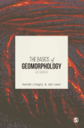 The Basics of Geomorphology: Key Concepts