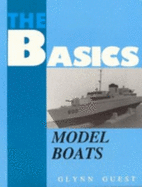 The basics of - model boats - Guest, Glynn
