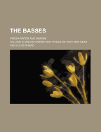 The Basses; Fresh-Water and Marine - Harris, William Charles