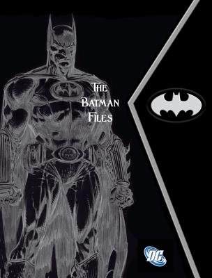 The Batman Files - Manning, Matthew K.