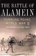 The Battle of Alamein: Turning Point, World War II
