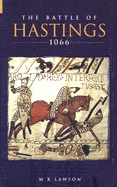 The Battle of Hastings 1066 - Lawson, M K