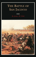 The Battle of San Jacinto: Volume 3