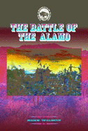 The Battle of the Alamo