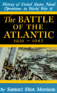 The Battle of the Atlantic: September 1939-May 1943