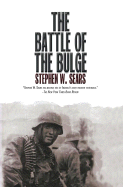 The Battle of the Bulge - Sears, Stephen W