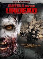 The Battle of the Undead