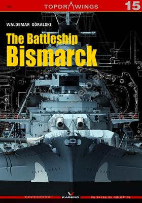 The Battleship Bismarck - Gralski, Waldemar