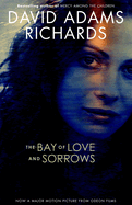 The Bay of Love and Sorrows