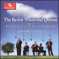 The Baylor Woodwind Quintet Performs Richard Willis, Scott McAllister, Paul Richards & Charles Rochester Young - Baylor Woodwind Quintet; Todd Meehan (percussion)