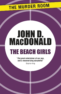 The Beach Girls - MacDonald, John D.
