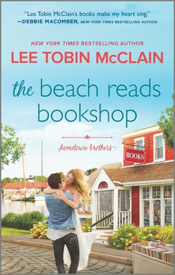 The Beach Reads Bookshop: A Small Town Romance - McClain, Lee Tobin