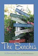 The Beaches: A History and Tour