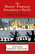 The Bears' Famous Invasion of Sicily - Snicket, Lemony