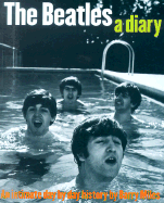 The Beatles a Diary: An Intimate Day by Day History