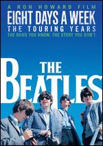 The Beatles: Eight Days a Week - The Touring Years - Ron Howard