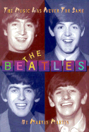 The Beatles: The Music Was Never the Same