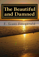 The Beautiful and Damned