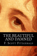 The Beautiful and Damned