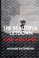 The Beautiful Letdown - Eyes Wide Open