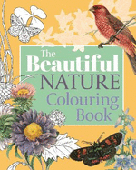 The Beautiful Nature Colouring Book