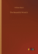 The Beautiful Wretch