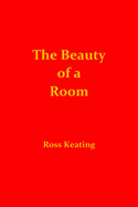 The Beauty of a Room