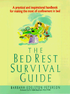 The Bed Rest Survival Guide