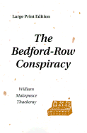 The Bedford-Row Conspiracy