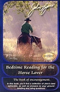 The Bedtime Reading for the Horse Lover: Private Lessons