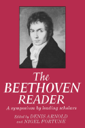 The Beethoven Reader: A Symposium by Leading Scholars