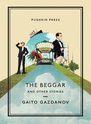 The Beggar and Other Stories - Gazdanov, Gaito