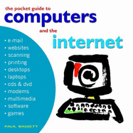 The Beginner's Guide to Computers and the Internet - Holden, Susan, and Francis, Matthew