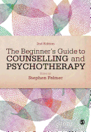 The Beginners Guide to Counselling & Psychotherapy