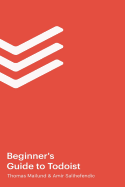 The Beginner's Guide to Todoist