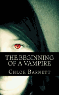 The Beginning Of A Vampire