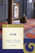 The Beliefnet Guide to Islam