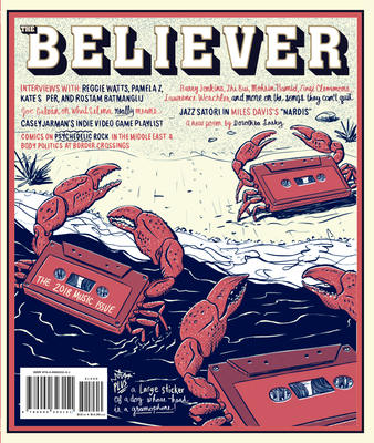 The Believer, Issue 120: August/September - The Beverly Rogers, Carol C Harter Black Mountain Institute (Compiled by)