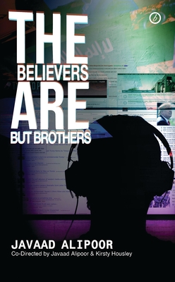 The Believers are But Brothers - Alipoor, Javaad