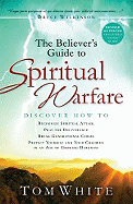 The Believer's Guide to Spiritual Warfare