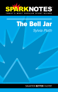 The Bell Jar (Sparknotes Literature Guide)