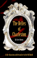 The Belles of Charleston