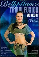 The Bellydance Tribal Fusion Workout
