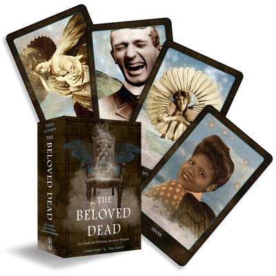 The Beloved Dead: An Oracle for Divining Ancestral Wisdom - Paris, Carrie, and Hardt, Tina