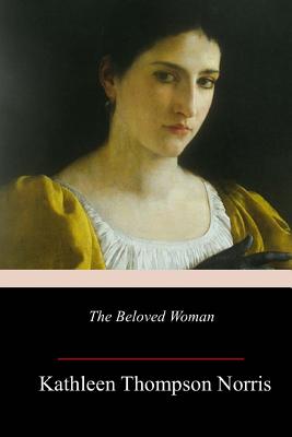 The Beloved Woman - Norris, Kathleen Thompson